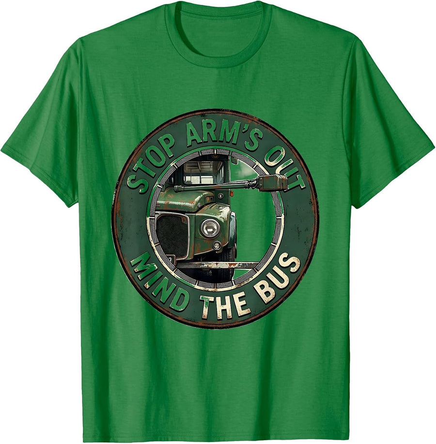 Men's Stop Arm's Out Mind The Bus Vintage Funny School Bus Driver T-Shirt - Kelly Green