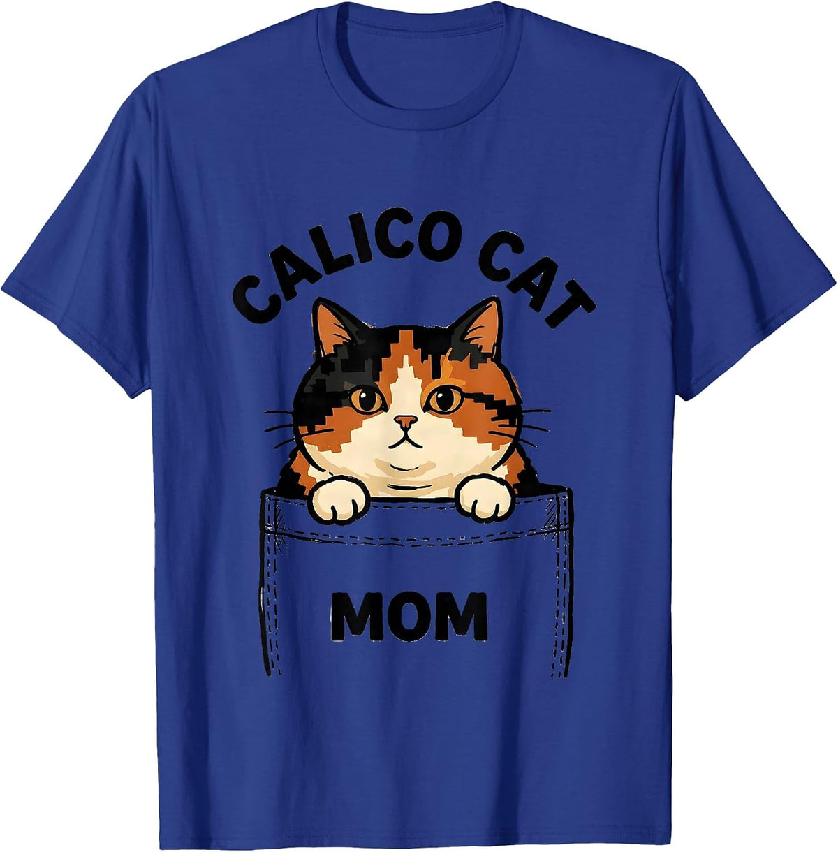 Calico Cat Mom Cute Cat Lover Pet Pocket T-Shirt - Royal Blue