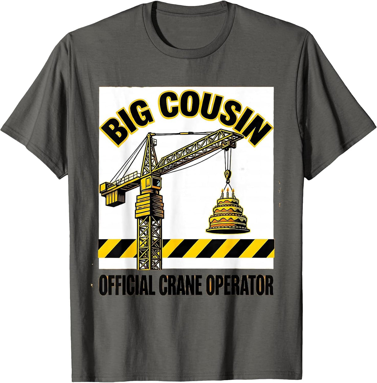 Men's Big Cousin Official Crane Operator Funny Construction Family T-Shirt - Asphalt Grey