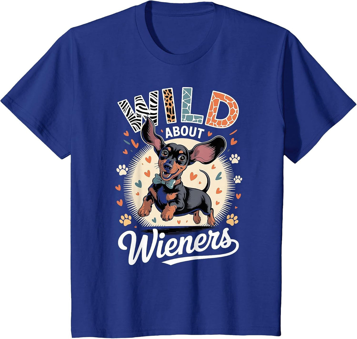 Wild About Weiner Dogs Wiener Dachshund T-Shirt - Royal Blue
