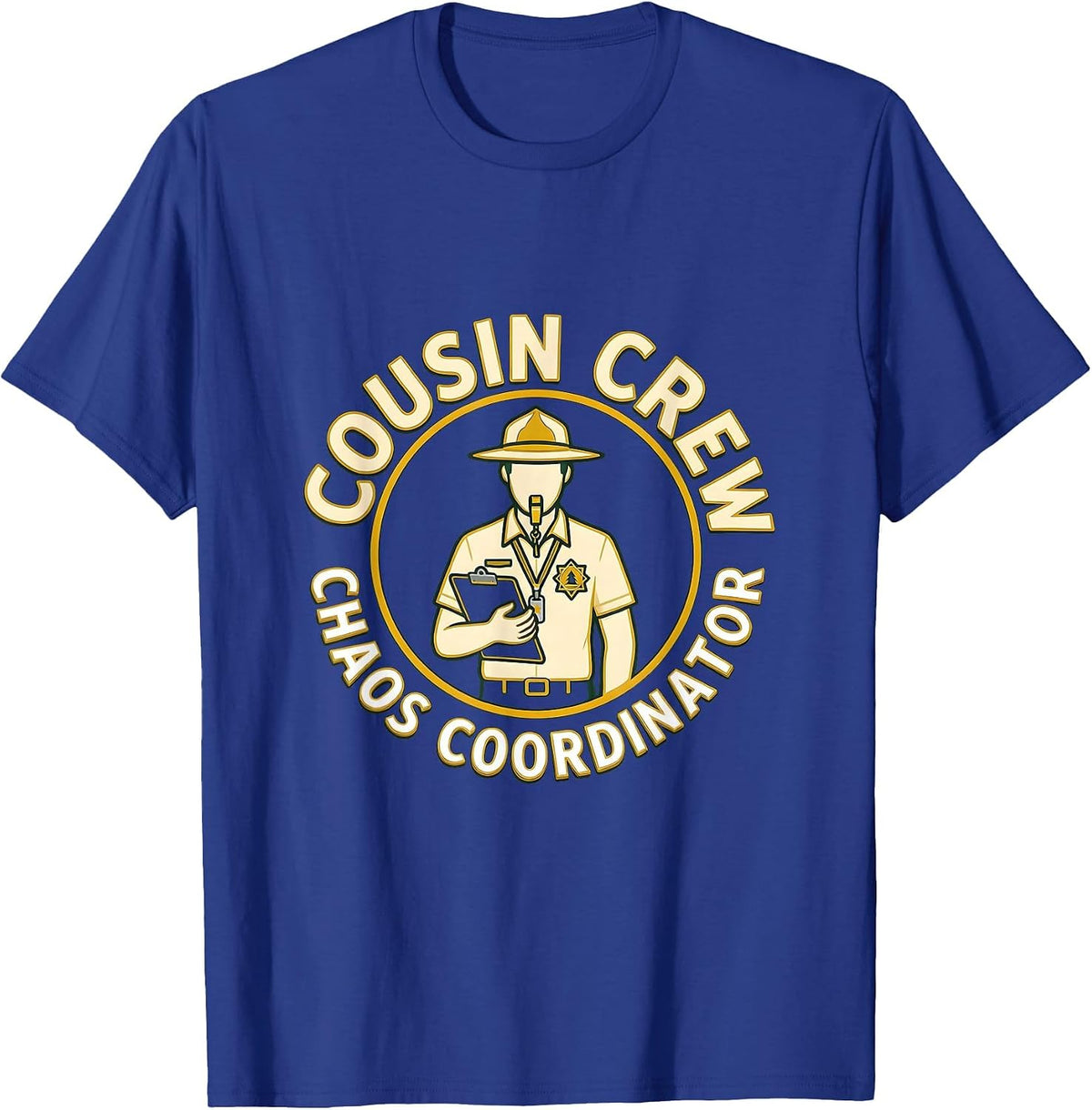 Cousin Crew Chaos Coordinator Camp Counselor Design T-Shirt - Royal Blue