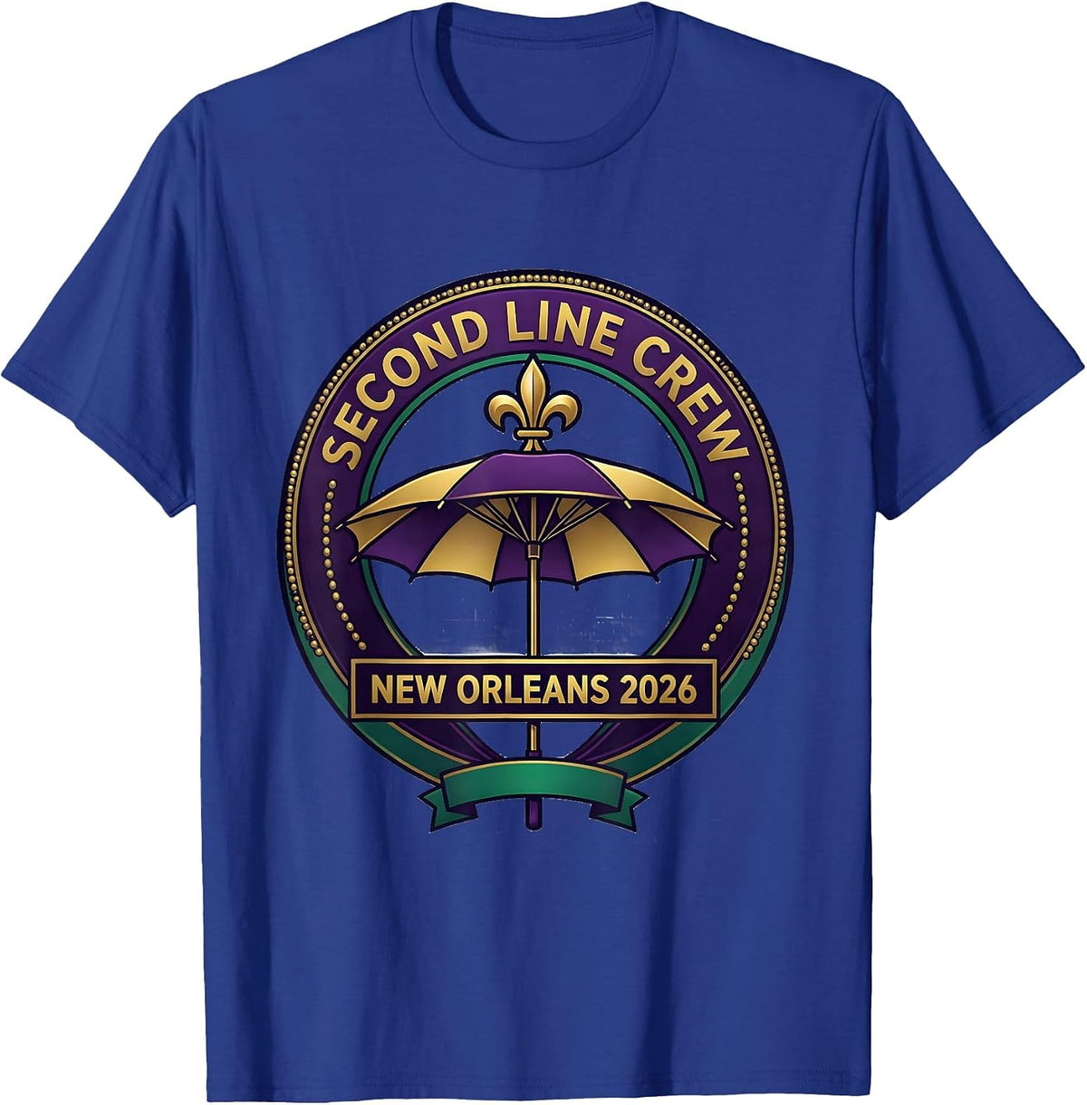 Second Line Crew New Orleans 2026 Mardi Gras Carnival Party T-Shirt - Royal Blue