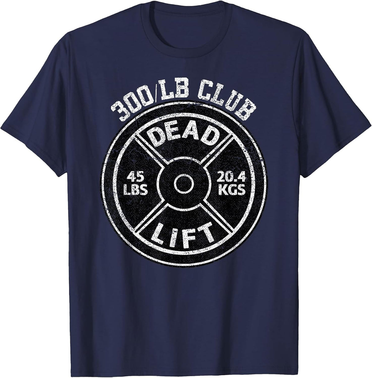 300 Lbs Pound Dead Lift Club Gym Weightlifting Powerlift T-Shirt - Navy Blue