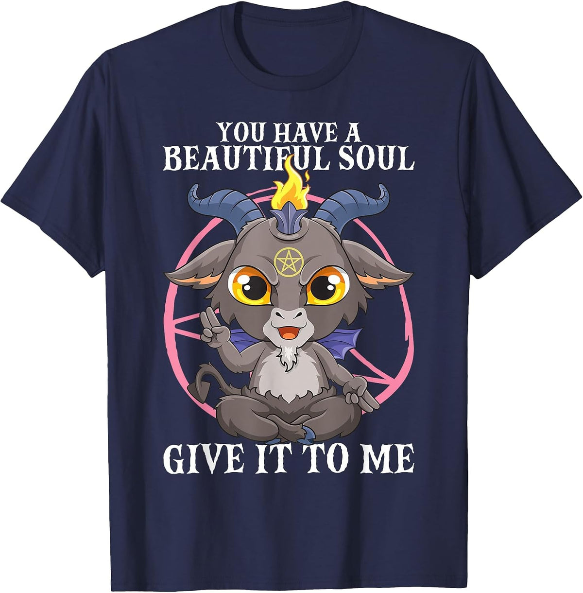 You Have a Beautiful Soul Satanic Baphomet Demon Satan Goat T-Shirt - Navy Blue