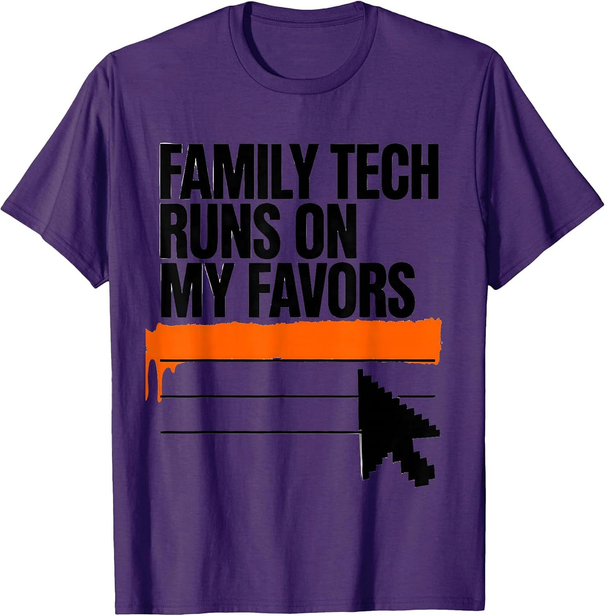 Family Tech Runs On My Favors Funny IT Support Tech Humor T-Shirt - Purple