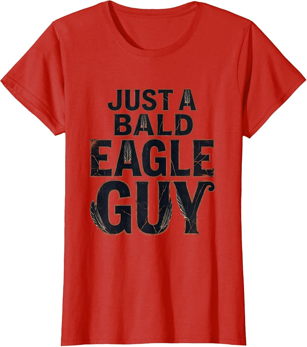 Just A Bald Eagle Guy Funny Patriotic Retro Novelty T-Shirt - Red
