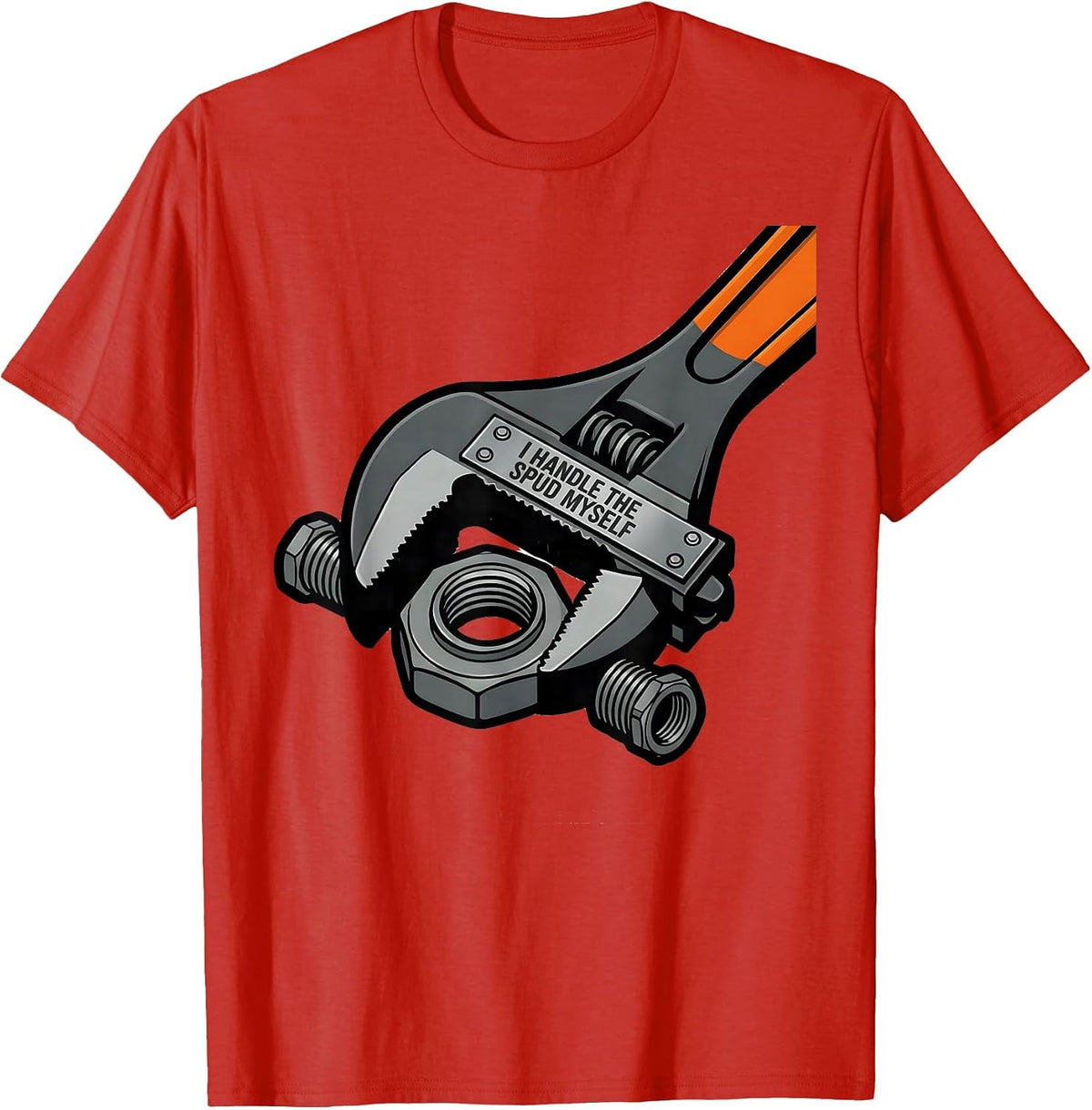 Men's I Handle The Spud Myself Funny Plumber Pipefitter T-Shirt - Red