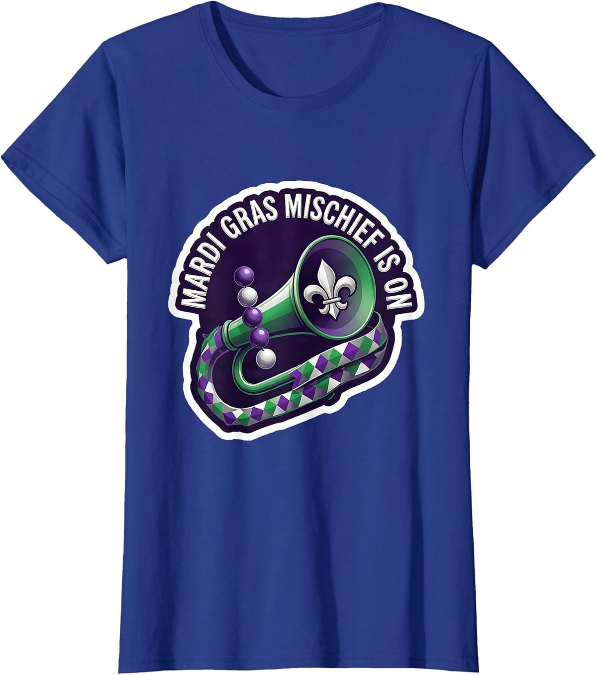 Women's Mardi Gras Mischief Is On Festive Humor Carnival Party T-Shirt - Royal Blue