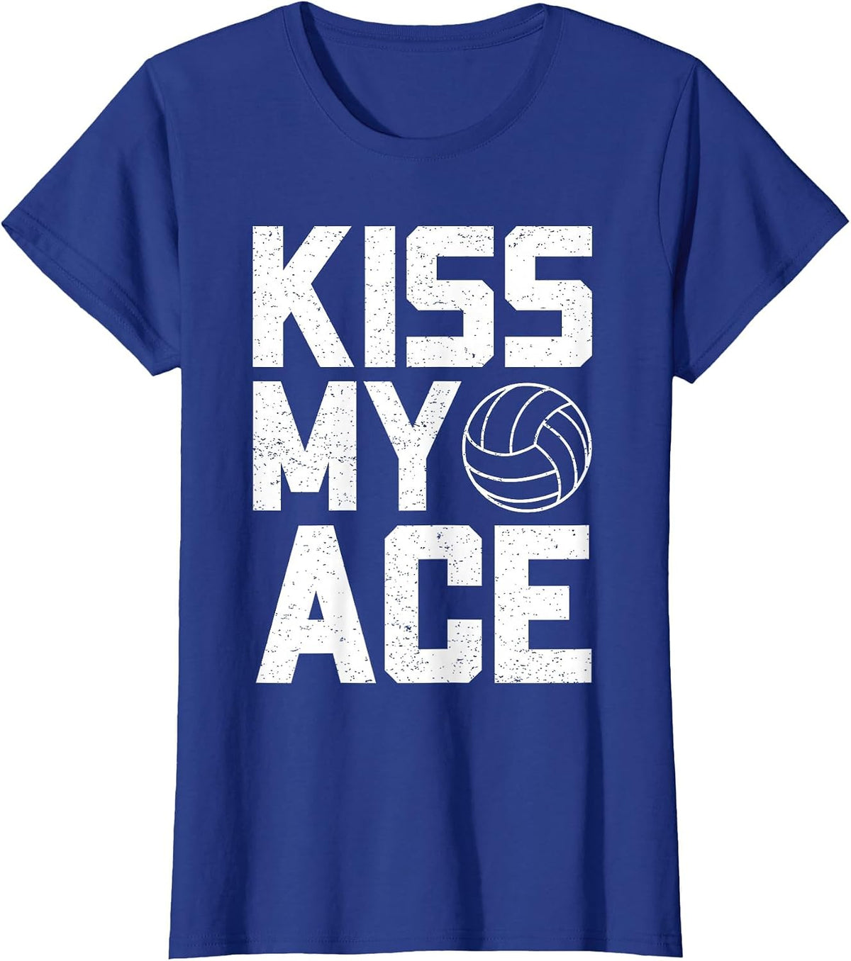 Funny Volleyball Kiss My Ace T-Shirt - Royal Blue
