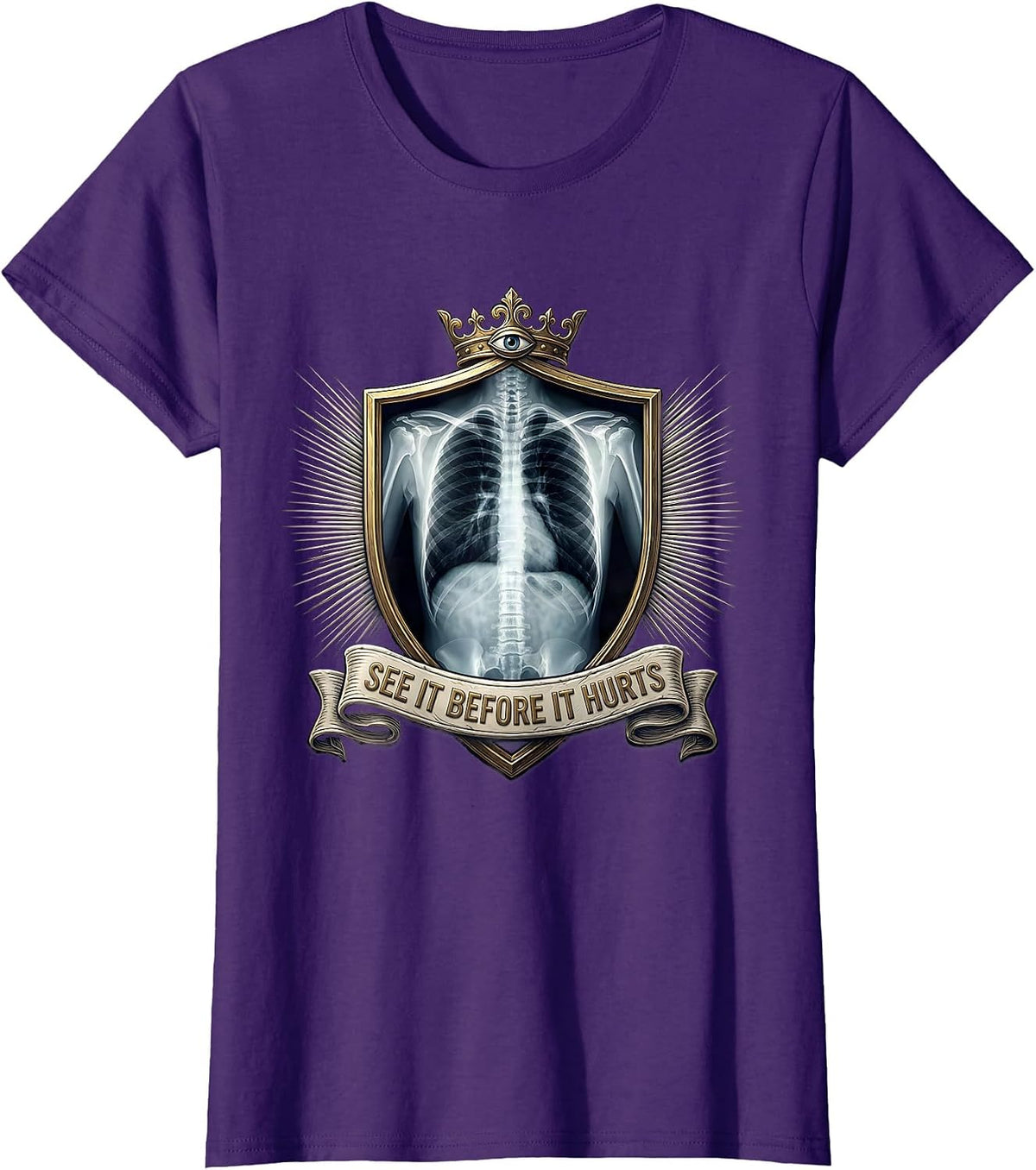 Women's See It Before It Hurts Radiology Design T-Shirt - Purple