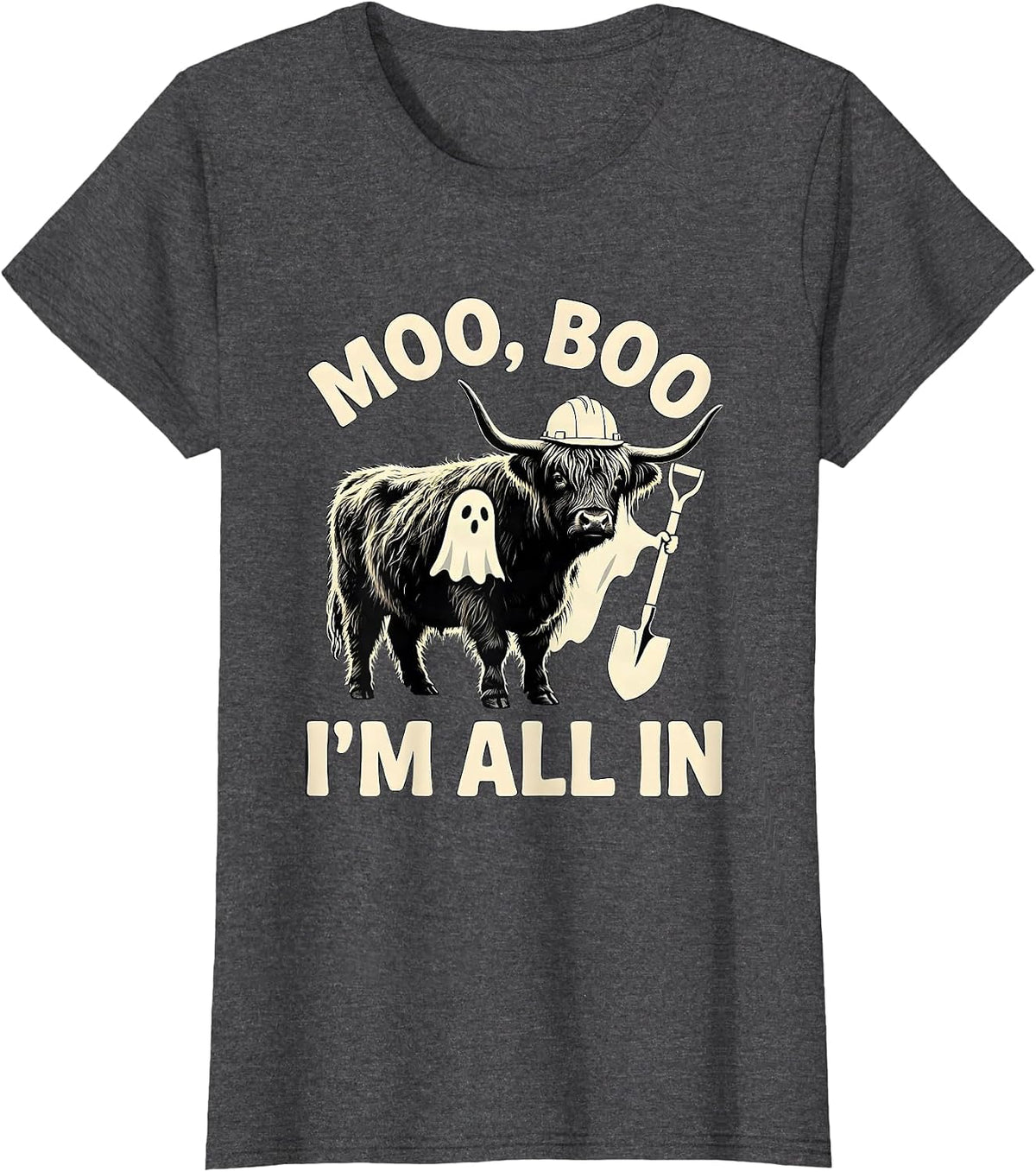 Women's Moo, Boo, I'm All In Funny Highland Cow Ghost Costume T-Shirt - Dark Heather Grey
