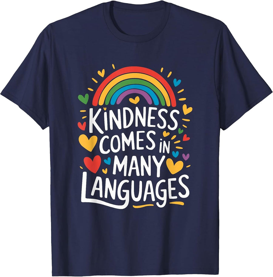 Kindness Comes in Many Languages, ESL English Teacher T-Shirt - Navy Blue