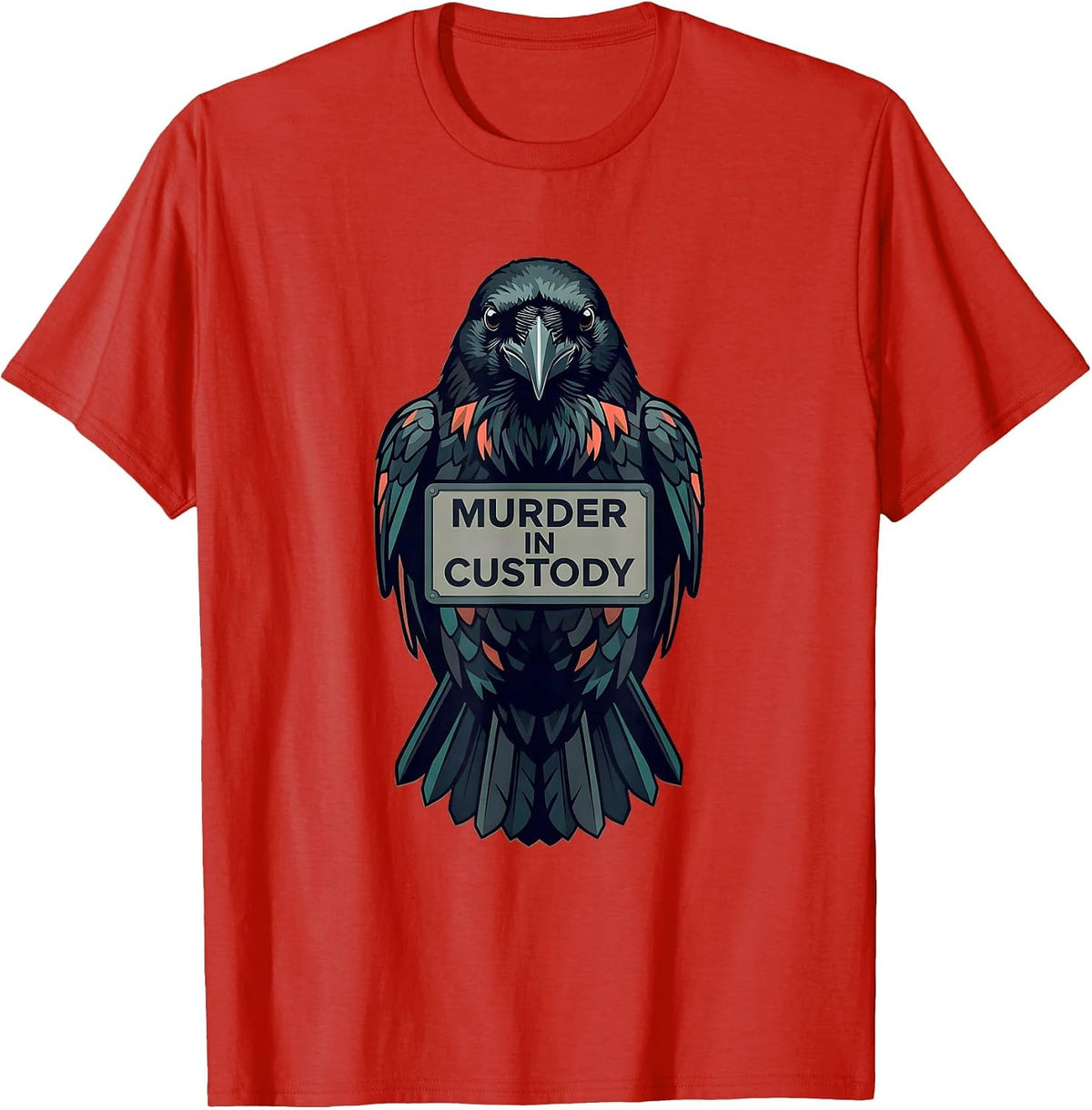 Men's MURDER IN CUSTODY Dark Humor Crow Lover Gothic Bird Pun T-Shirt - Red