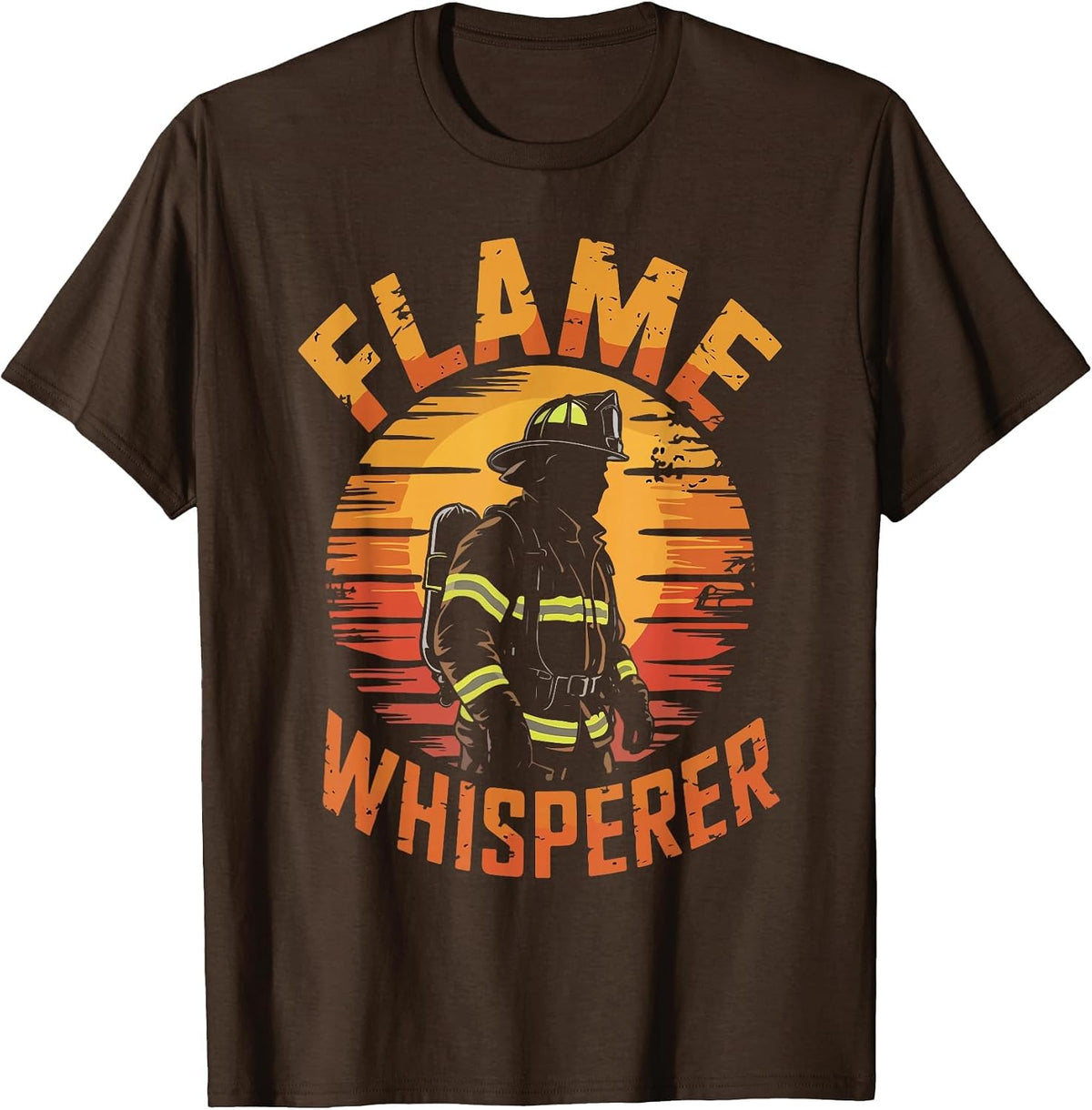 Flame Whisperer Fireman Firefighter Volunteer Fire T-Shirt - Brown