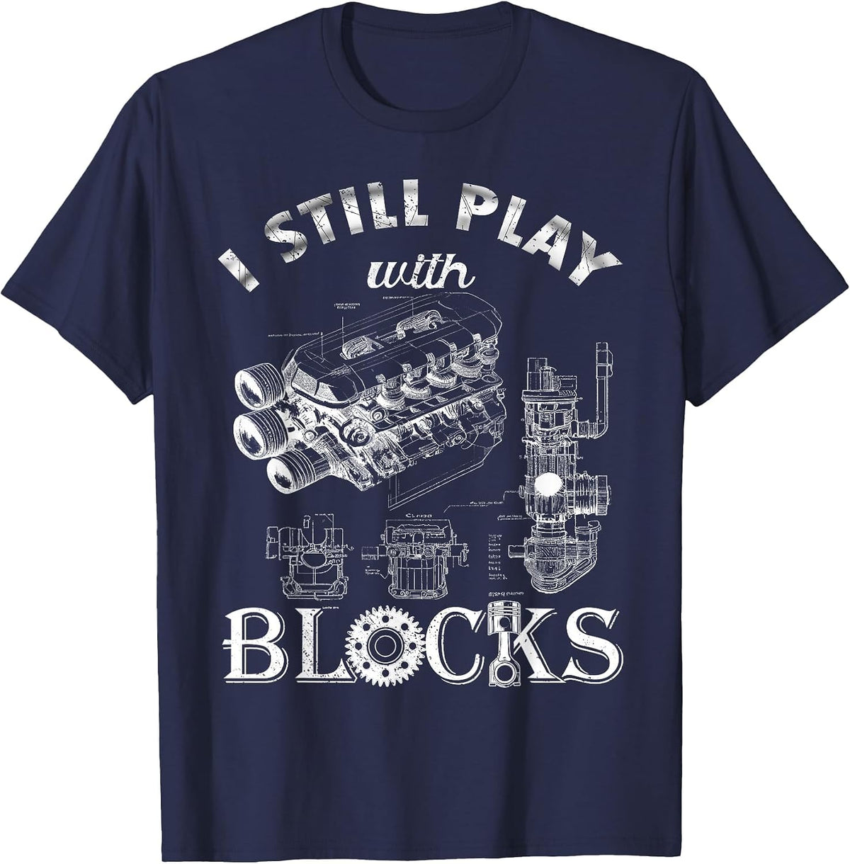 Men's - I Still Play with Blocks T-Shirt - Navy Blue