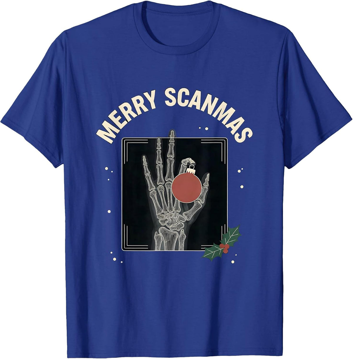 Men's Merry Scanmas Funny Radiology Tech Christmas Xray Tech Humor T-Shirt - Royal Blue