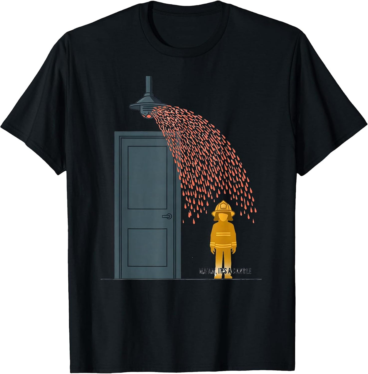 Men's Ma'am It's A Candle Funny Firefighter Humor Fireman Gift T-Shirt - Black