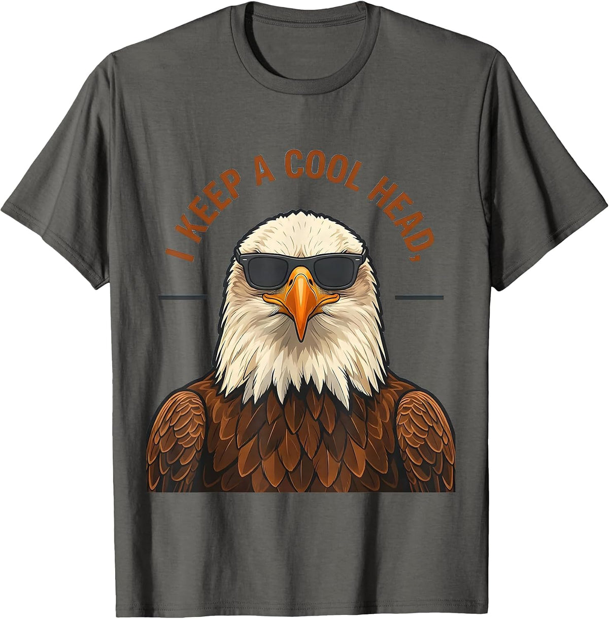 Men's I Keep A Cool Head Funny Bald Eagle Sunglasses Bird Lover T-Shirt - Asphalt Grey