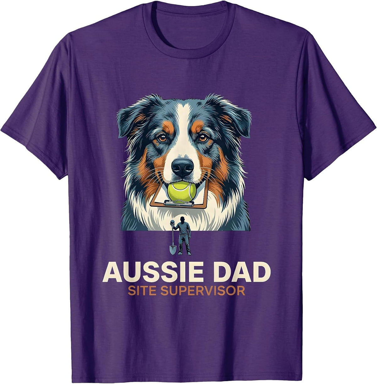 Men's Aussie Dad Site Supervisor Funny Australian Shepherd Dog T-Shirt - Purple