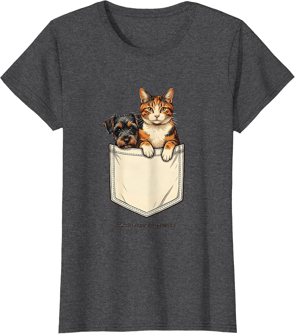 Women's We Both Ride In My Pocket Playful Cat And Dog Pet Lover Gift T-Shirt - Dark Heather Grey