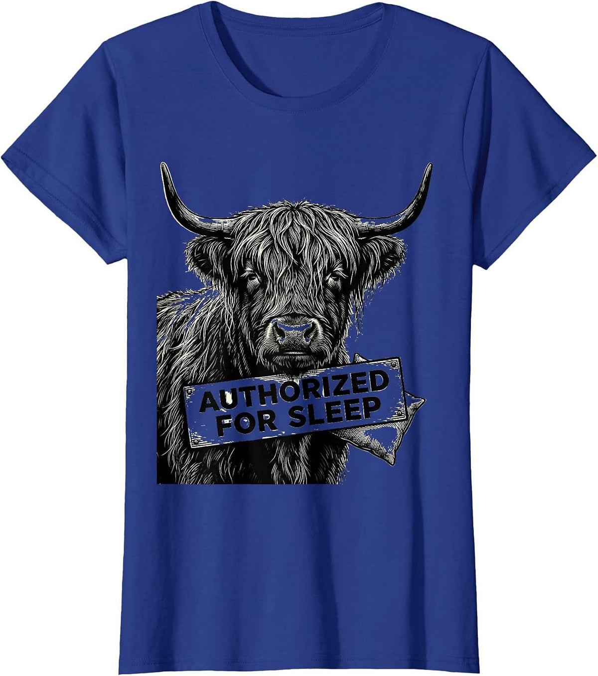Women's Authorized For Sleep Scratchboard Highland Cow Attitude T-Shirt - Royal Blue
