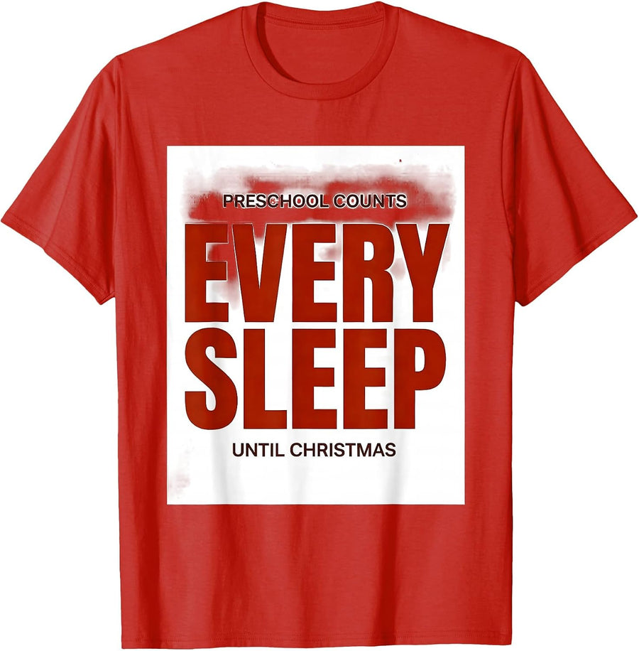 Men's Preschool Counts Every Sleep Until Christmas Funny Teacher T-Shirt - Red