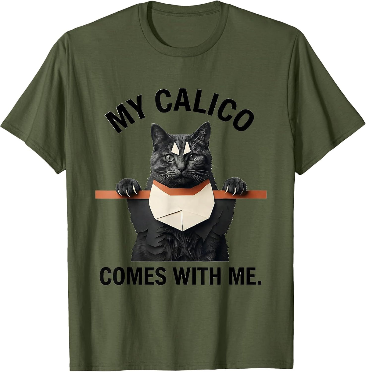 My Calico Comes With Me Cute Cat Lover Pet Pocket Novelty T-Shirt - Olive Green