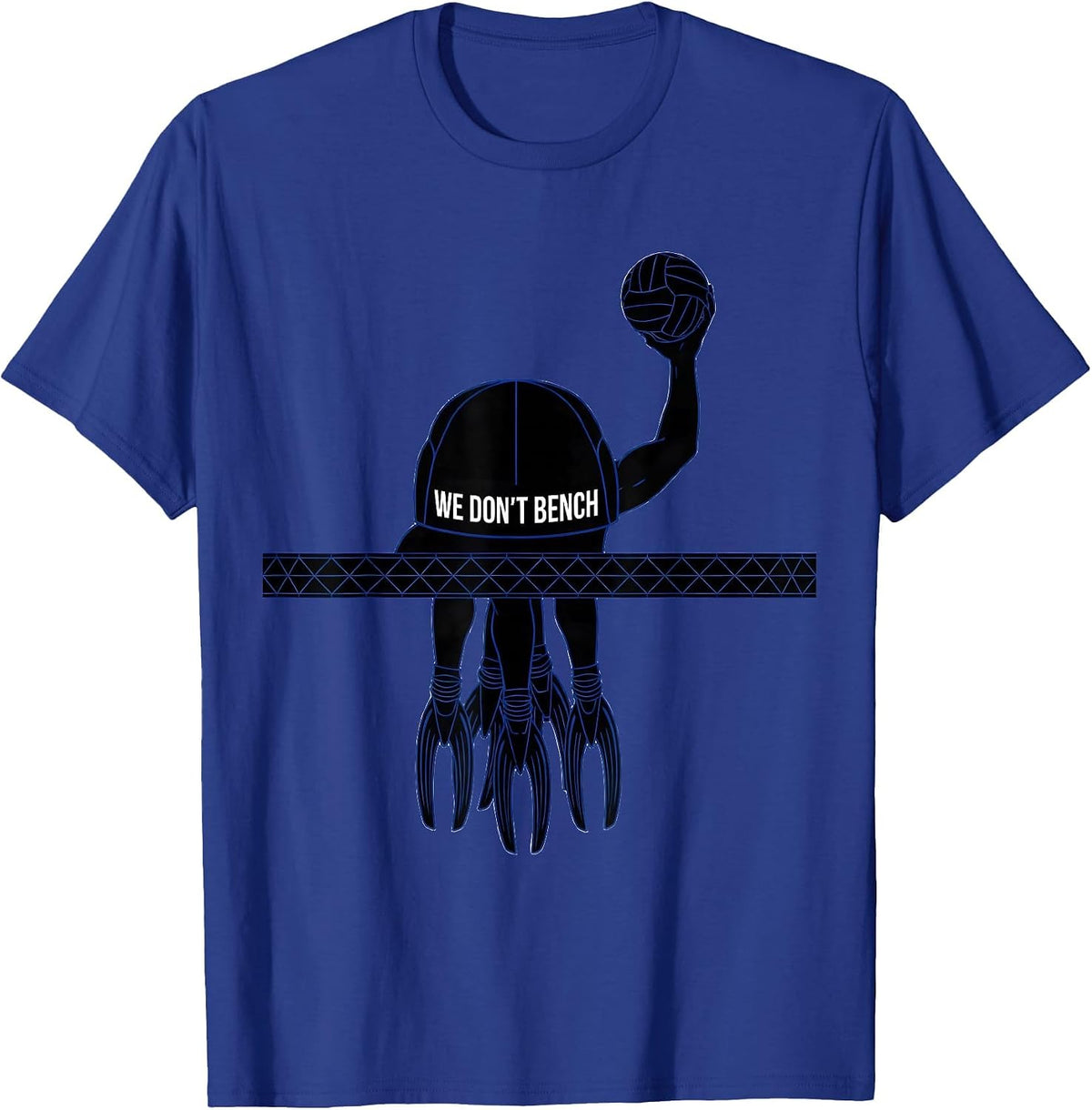 Men's We Don't Bench Funny Water Polo Player Team Mom Humor T-Shirt - Royal Blue
