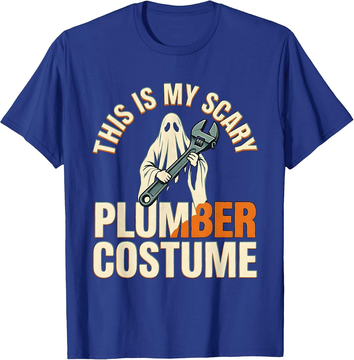 Men's This Is My Scary Plumber Costume Funny Halloween Occupation T-Shirt - Royal Blue