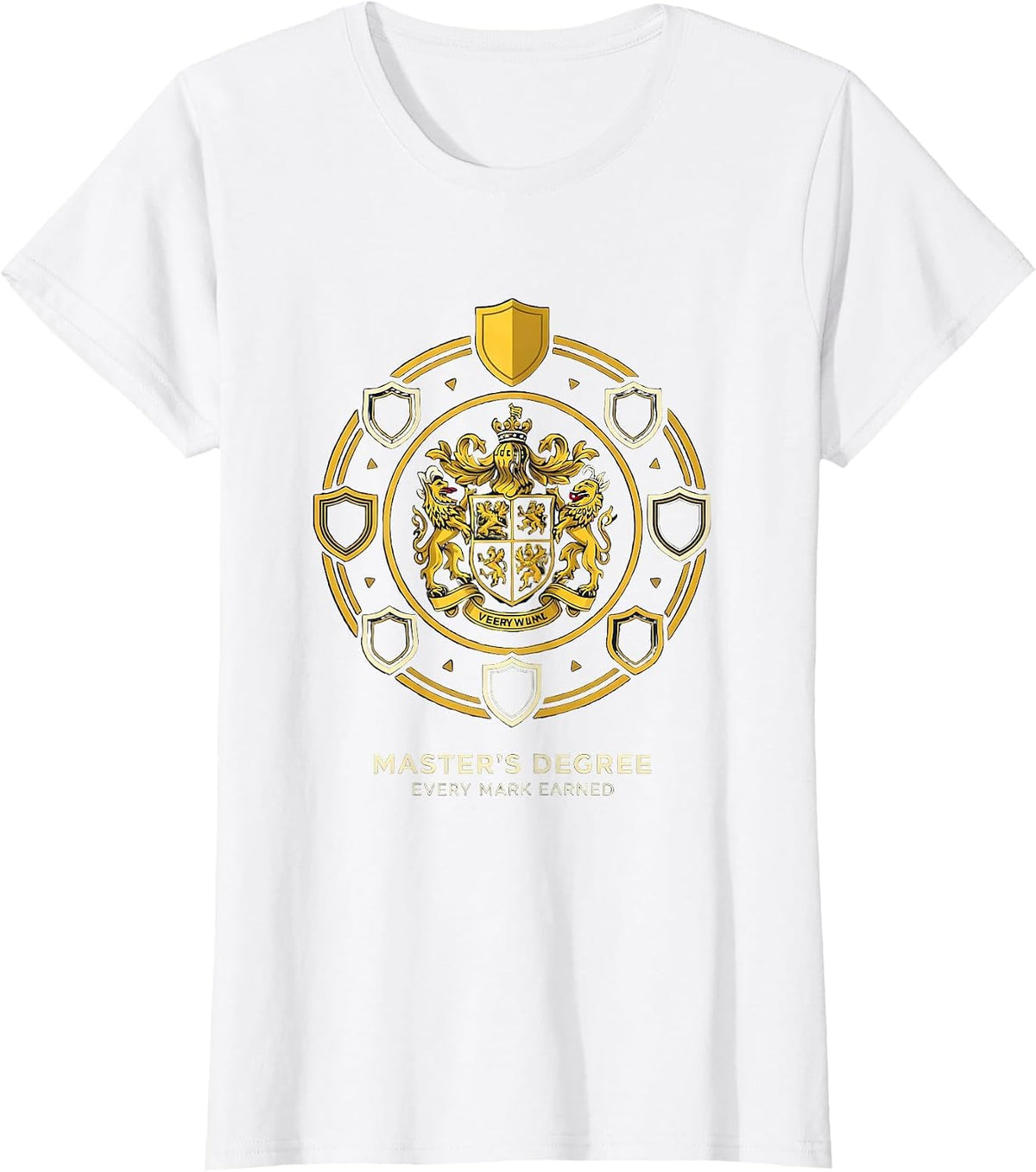 Master's Degree, Every Mark Earned Funny Graduation Gift T-Shirt - White