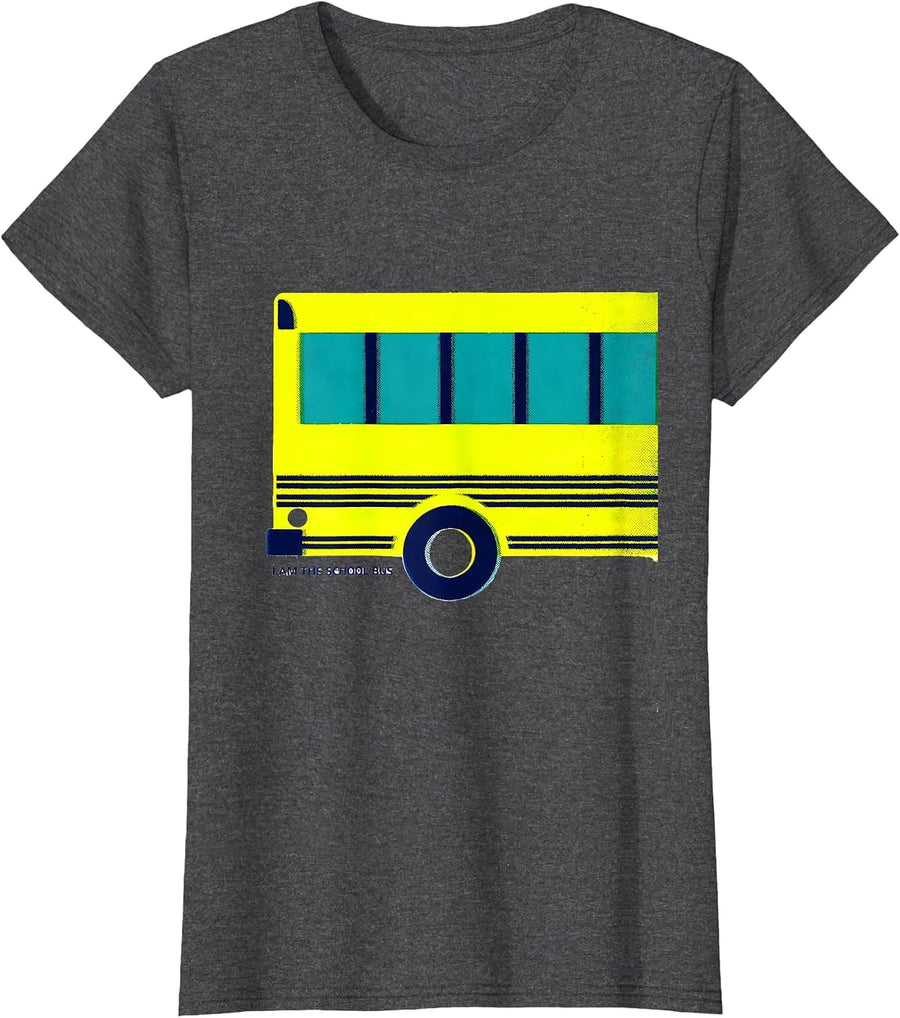 Women's I Am The School Bus Funny School Bus Driver Costume Humor T-Shirt - Dark Heather Grey