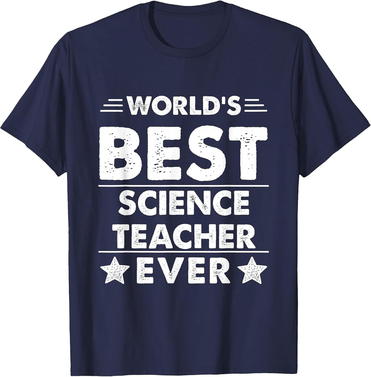 World's Best Science Teacher Ever T-Shirt - Navy Blue