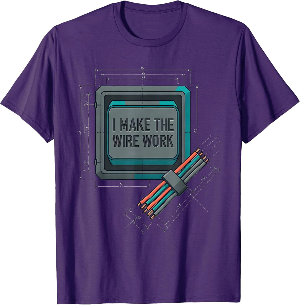 Men's I Make The Wire Work Funny Electrician Lineman Engineer T-Shirt - Purple