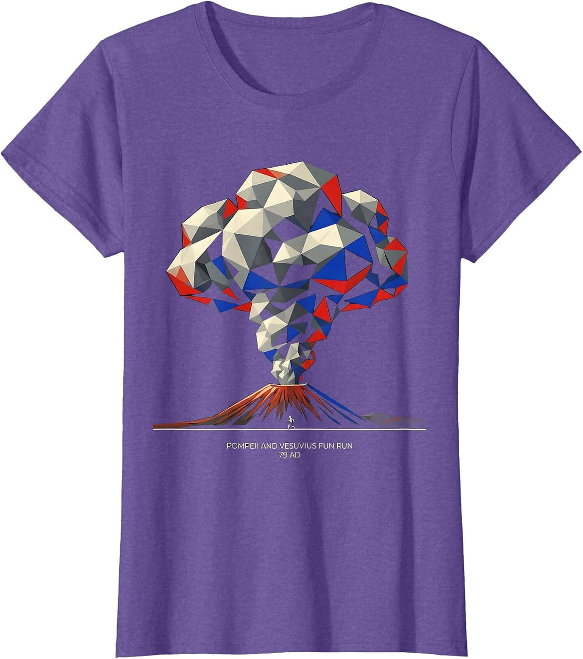 Pompeii and Vesuvius Fun Run 79 AD Funny Volcano History T-Shirt - Purple Heather