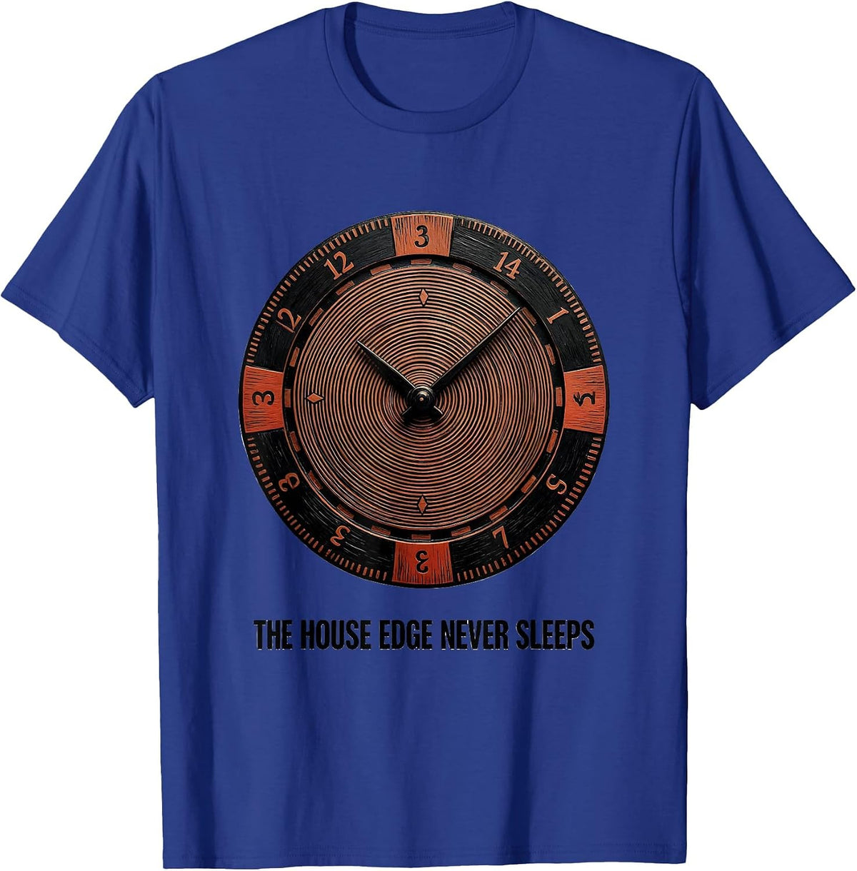 The House Edge Never Sleeps Funny Gambling Poker Player T-Shirt - Royal Blue