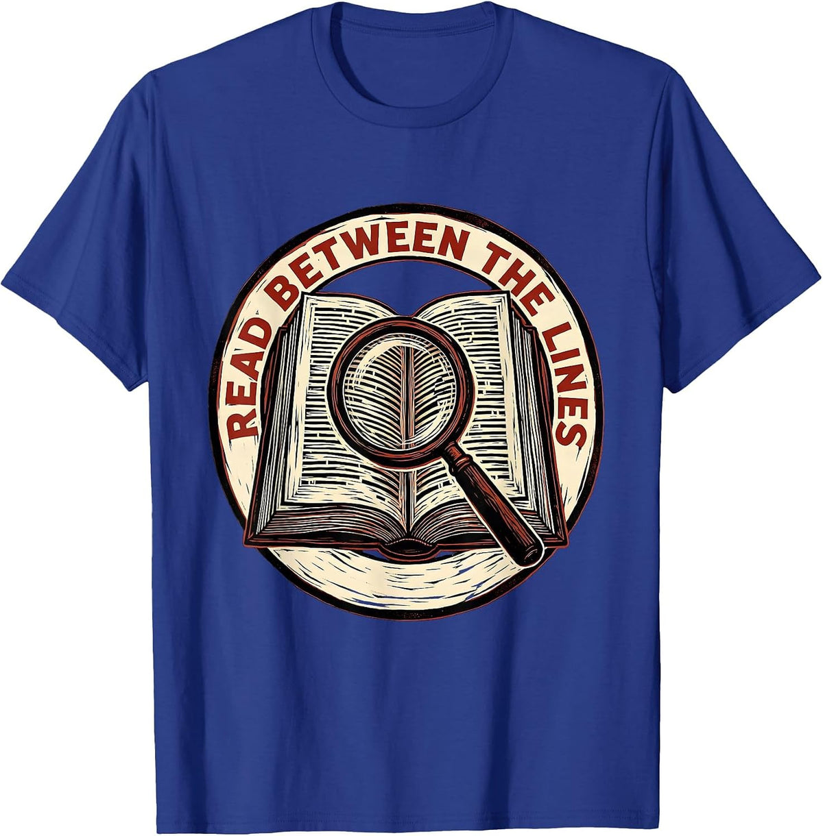 Read Between The Lines Dyslexia Awareness Design T-Shirt - Royal Blue