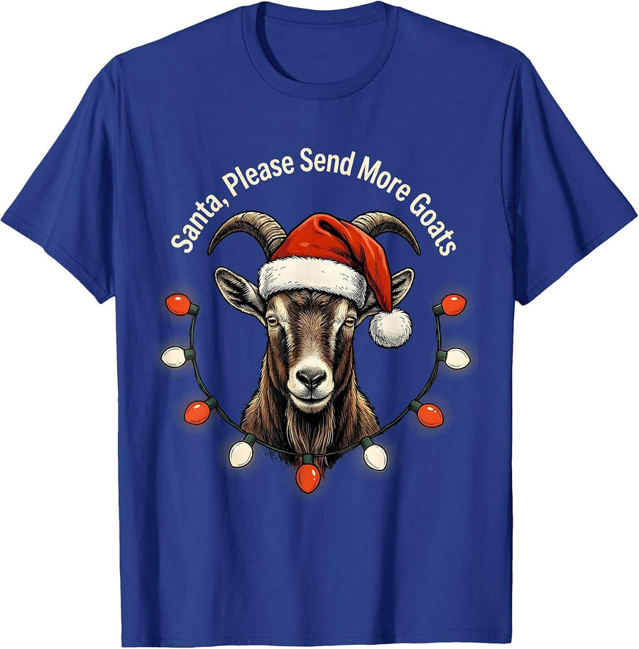 Santa, Please Send More Goats Whimsical Farm Animal T-Shirt - Royal Blue