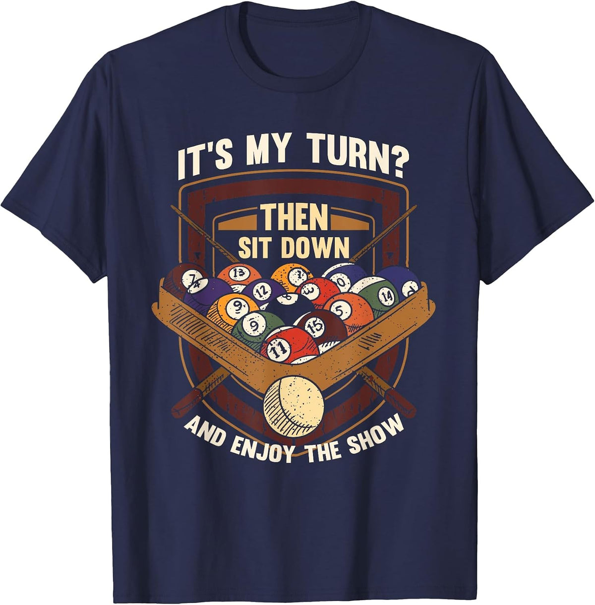 Funny Pool Player Billiard T-Shirt - Navy Blue