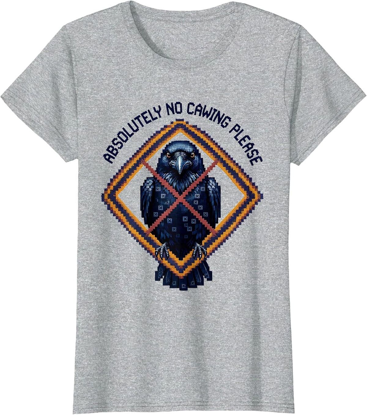 Absolutely No Cawing Please Funny Crow Design T-Shirt - Heather Grey