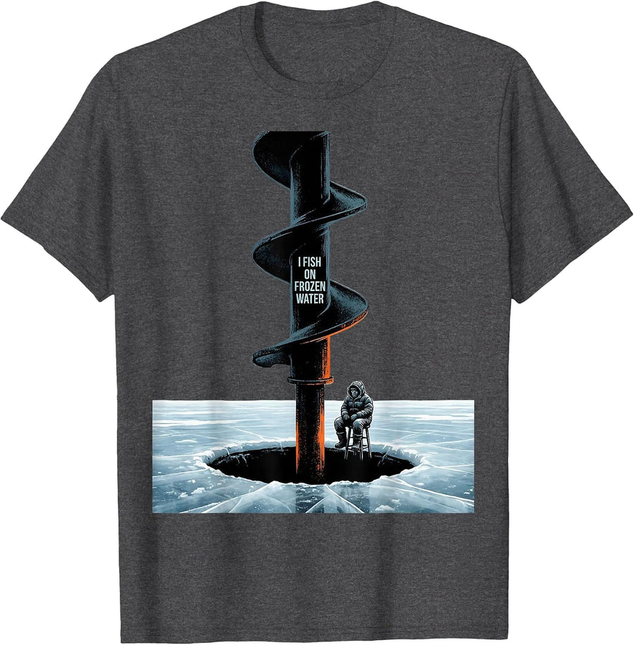 Men's I Fish On Frozen Water Funny Ice Fishing Dad Gift T-Shirt - Dark Heather Grey