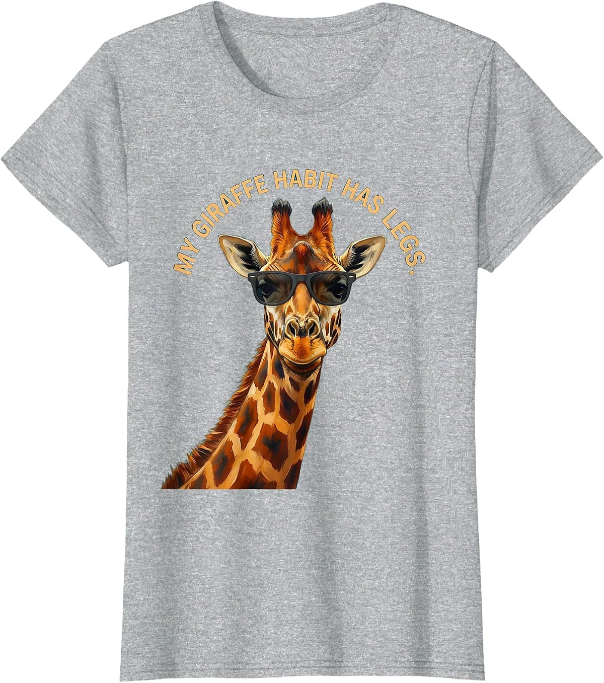 My Giraffe Habit Has Legs Funny Giraffe Lover Animal Humor T-Shirt - Heather Grey