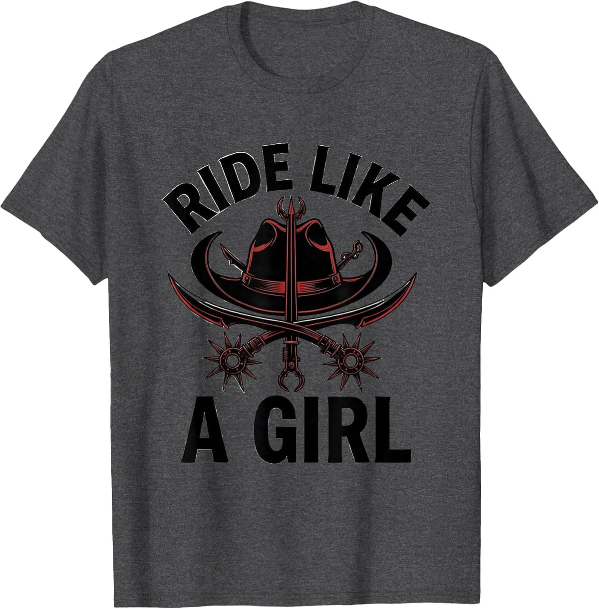 Ride Like a Girl Cowgirl Western Design T-Shirt - Dark Heather Grey