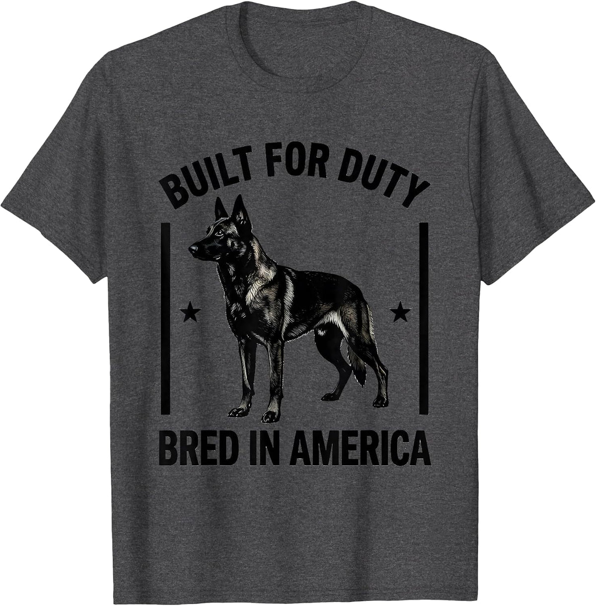 Men's Built For Duty, Bred In America Belgian Malinois Dog Breed T-Shirt - Dark Heather Grey