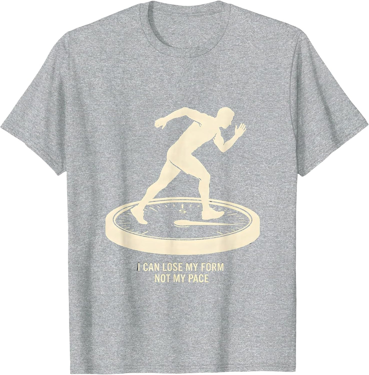 Men's I Can Lose My Form, Not My Pace Funny Runner Gift Running T-Shirt - Heather Grey