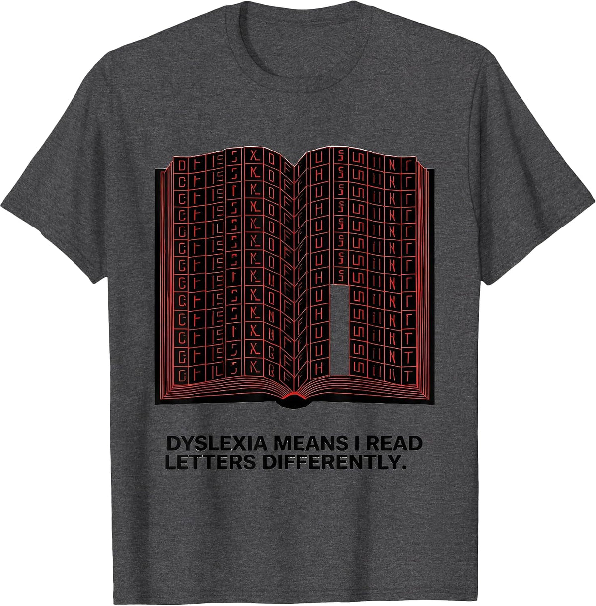 Men's Dyslexia Means I Read Letters Differently Geometric T-Shirt - Dark Heather Grey