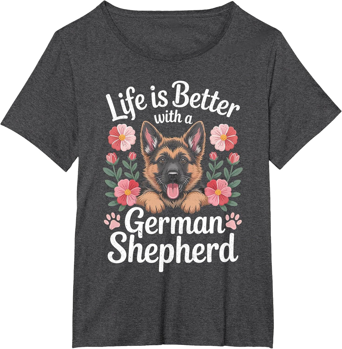 Life is Better with A German Shepherd Dog Lover T-Shirt - Dark Heather Grey