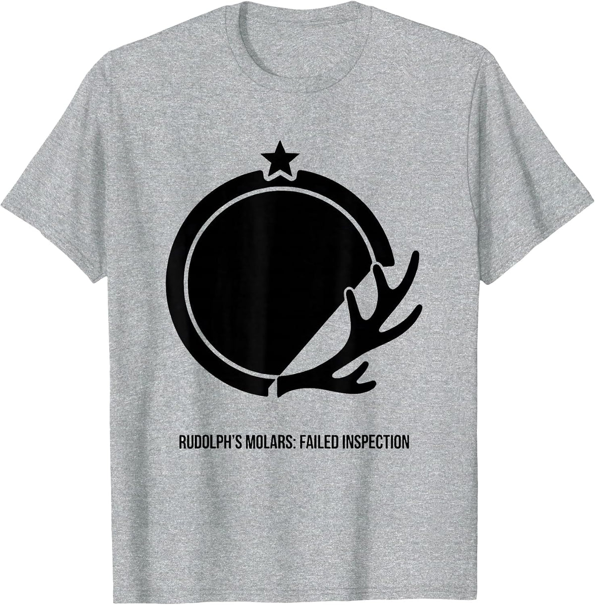 Men's Rudolph's Molars Failed Inspection Funny Dentist Christmas T-Shirt - Heather Grey