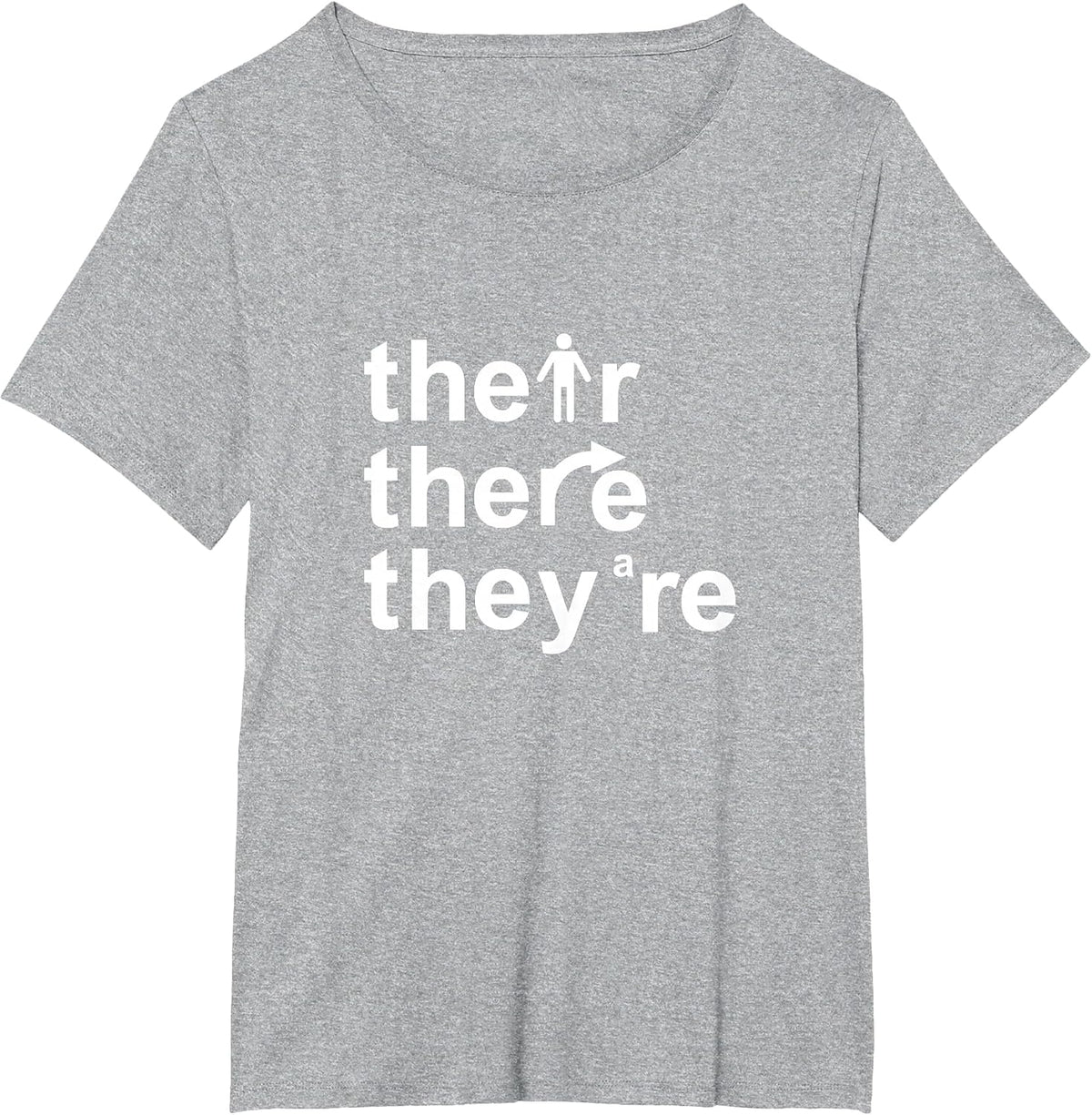 Their, There, They're. T-Shirt - Heather Grey