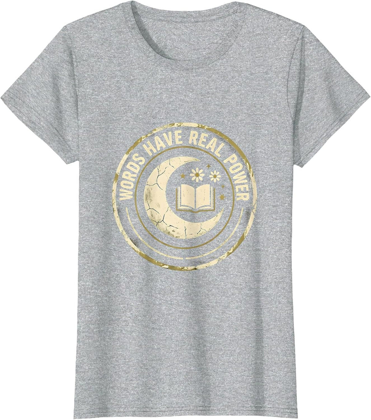 Words Have Real Power English Teacher Design T-Shirt - Heather Grey