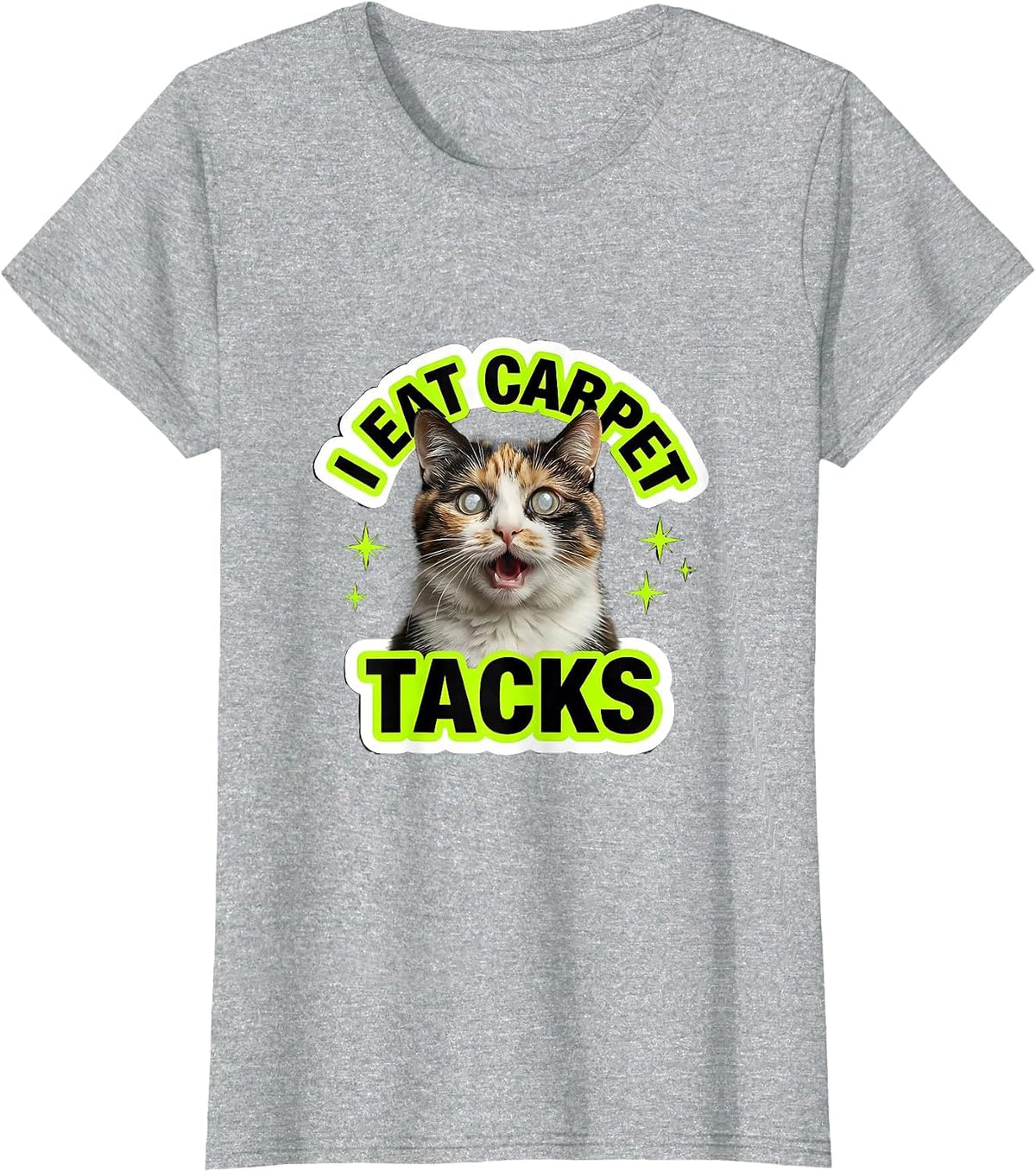 I Eat Carpet Tacks Funny Cat Meme Bootleg Graphic Humor T-Shirt - Heather Grey